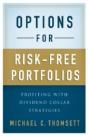 Options For Risk-Free Portfolios - Preview