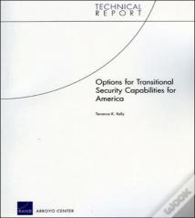 Options For Transitional Security Capabilities For America