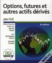 Capa do artigo Options, Fututres Et Autres Actifs Derives 8e Edition + Etext