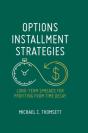 Options Installment Strategies - Preview