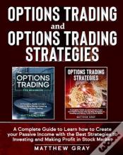 Options Trading And Options Trading Strategies
