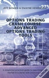 Options Trading Crash Course - Advanced