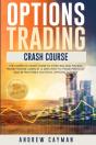 Options Trading Crash Course - Preview