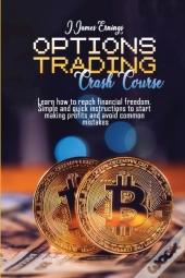 Options Trading Crash Course: Best Tips