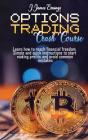 Options Trading Crash Course: Best Tips - Preview