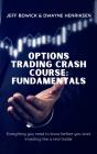 Options Trading Crash Course - Fundamentals - Preview