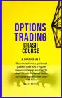 Options Trading Crash Course - Preview