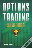 Options Trading Crash Course