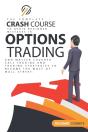 Options Trading Crash Course - Preview