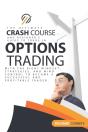 Options Trading Crash Course - Preview