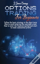 Options Trading For Beginners: Follow Th