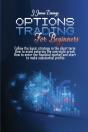 Options Trading For Beginners: Follow Th - Preview