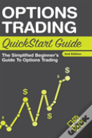 Options Trading Quickstart Guide