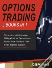 Options Trading: The Complete Guide To I