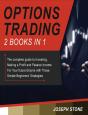 Options Trading: The Complete Guide To I - Preview