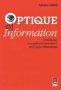Optique Et Information ; Introduction Aux Communications Et A L'Opto-Informatique - Preview