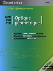 Optique Mpsi/Pcsi/Ptsi ; Classe Prépa (Édition 2008)
