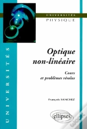 Capa do artigo Optique Non-Linéaire - Cours Et Problèmes Résolus