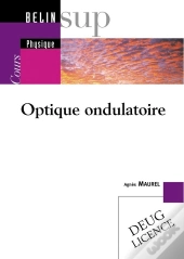 Optique Ondulatoire ; Cours