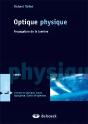 Optique Physique ; Propagation De La Lumière - Preview