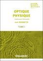 Optique Physique Tome 1 : Interférences, Polarisation - Preview