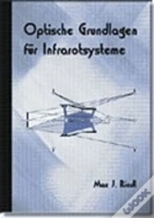 Optische Grundlagen Fur Infrarotsysteme