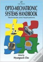 Opto-Mechatronic Systems Handbook