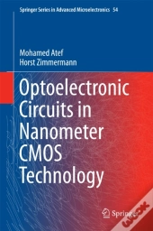 Optoelectronic Circuits In Nanometer Cmos Technology