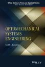 Optomechanical Systems Engineering - Preview