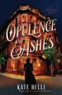 Opulence And Ashes - Preview