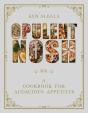 Opulent Nosh - Preview
