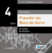 Opus 4  - Franchir Les Murs De Verre