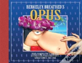 Opus By Berkeley Breathed: The Complete Sunday Strips From 2003-2008