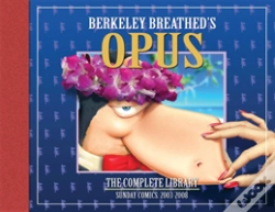Capa do artigo Opus By Berkeley Breathed: The Complete Sunday Strips From 2003-2008