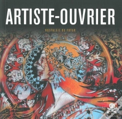 Capa do artigo Opus Delits : Artiste-Ouvrier, Nostalgie Du Futur