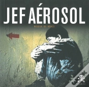 Capa do artigo Opus Delits : Jef Aérosol ; Risque De Rêves