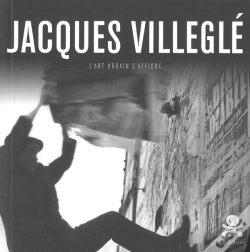 Capa do artigo Opus Delits Tome 26 : Jacques Villeglé
