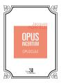 Opus Incertum : Opuscule - Preview