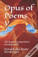 Opus Of Poems V