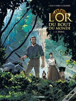 Capa do artigo Or Du Bout Du Monde (L') - T02 - L'Or Du Bout Du Monde - Vol. 02/2 - Doug
