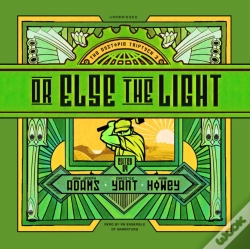 Capa do artigo Or Else The Light