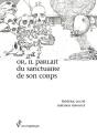 Or, Il Parlait Du Sanctuaire De Son Corps - Preview