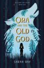Ora And The Old God - Preview