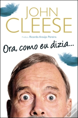 Capa do artigo Ora, Como Eu Dizia...