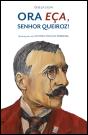 Ora Eça, Senhor Queiroz! - Preview