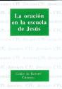 Oración En La Escuela De Jesús, La - Preview
