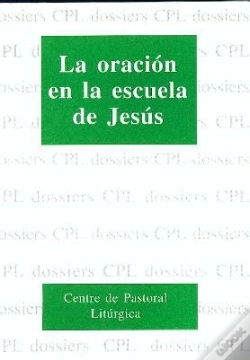 Capa do artigo Oración En La Escuela De Jesús, La