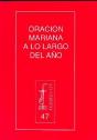 Oración Mariana A Lo Largo Del Año - Preview