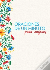 Capa do artigo Oraciones De Un Minuto Para Mujeres