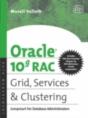 Oracle 10g Rac Grid, Services And Clustering - Preview